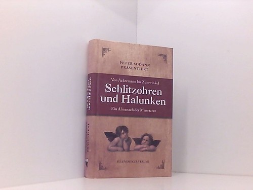 Schlitzohren und halunken von - schlitzohren,